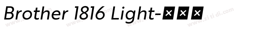 Brother 1816 Light字体转换